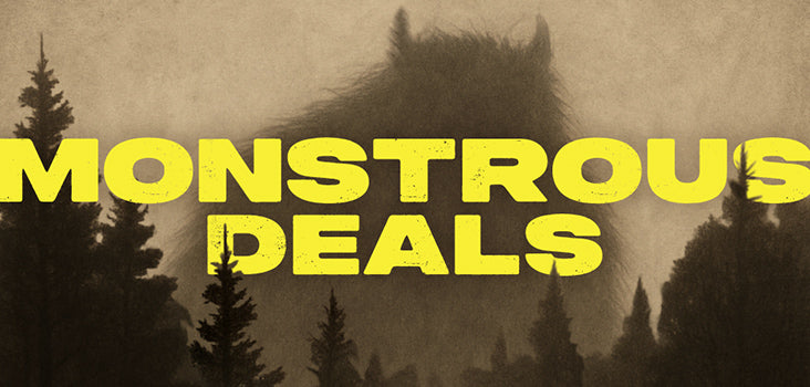 monstrous deals